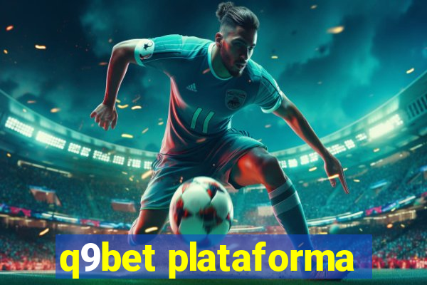 q9bet plataforma